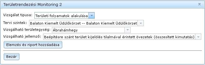 A vizsgálat típusa legördülő listából a területi folyamatok alakulása kiválasztása után állítható be a vizsgálandó tervi szint, szintén legördülő listából.