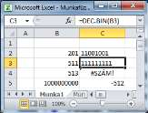 {á:m2e3a11.png} 11. ábra Decimális-bináris átalakítás függvénnyel A problémára természetesen adható általánosabb megoldás is a táblázatkezelőkben (az ábra bal oldalán).
