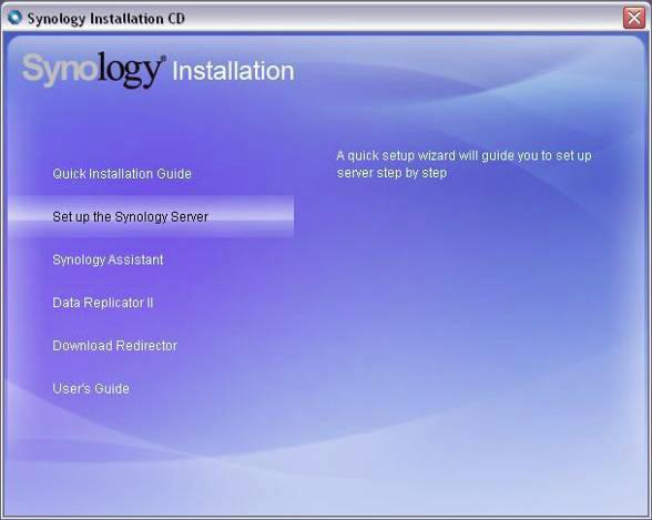 A RENDSZERPROGRAM TELEPÍTÉ SE Windows felhasználó 1. Helyezze be a számítógépébe a telepítő CD-t. 2. Az automatikusan felbukkanó menüben válassza ki a Synology szerver telepítése opciót. 3.