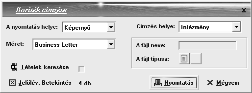 Boríték A partnerek vagy azok egy csoportja számára boríték címezhető. A program a borítékot a Partner adatai alapján címzi meg.