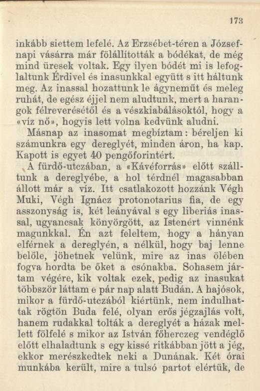 1 7 a inkább siettem lefelé. Az Erzsébet-téren a Józsefnapi vásárra már fölállították a bódékat, de még mind üresek voltak.