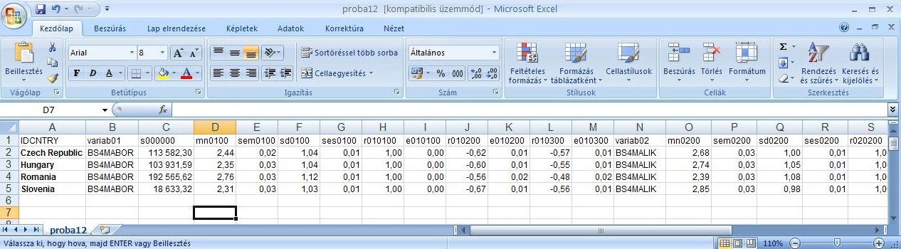 A korreláció-mátrix (Excel) A kiinduló változó, amihez képest a kapcsolatot keressük A kiinduló változóhoz tartozó saját korreláció és a korreláció hibája A kiinduló