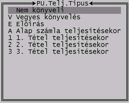 illetve egyszerű vegyes tétel mellett lehetőség van folyószámla előírásra, illetve feltételes - folyószámla teljesítéséhez kötött vegyes tétel rögzítésére.