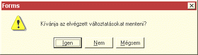 F10-el jóvá is kell hagyni (meg kell erősíteni): 26. ábra: A Lezárás megerősítése 5.2.3.