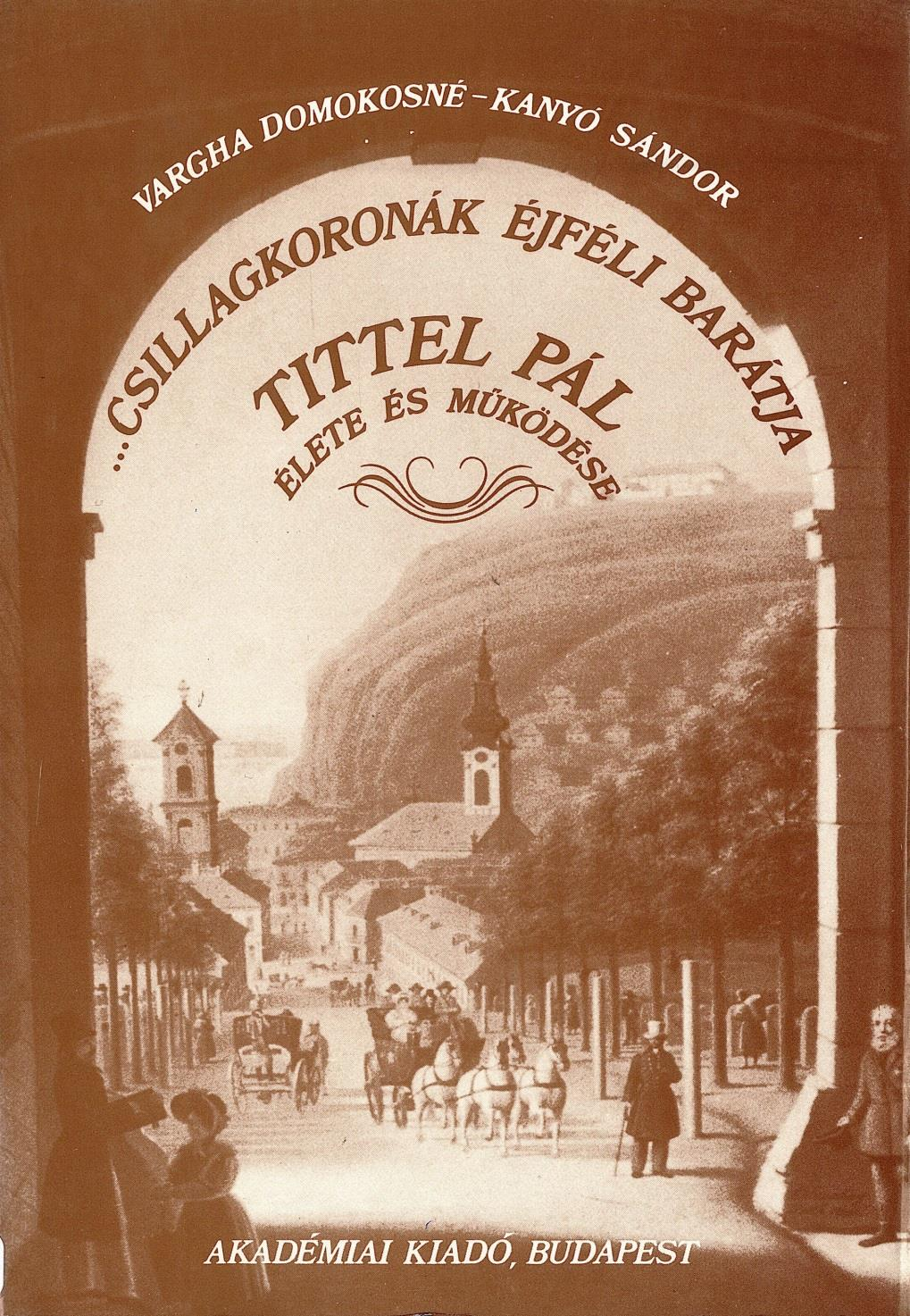 Az Akadémiai Kiadó 1988-ban jelentette meg a Tittel Pál életét és tudományos munkásságát bemutató monográfiát.