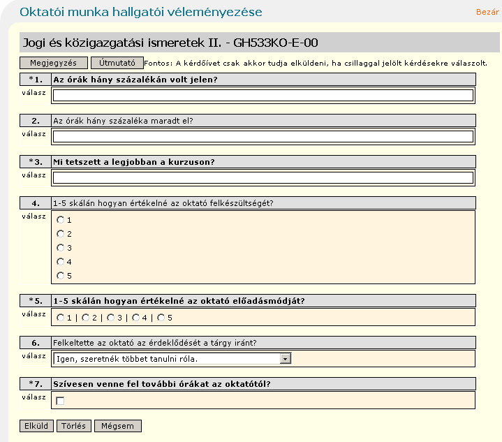 6. ábra A publikált &rlap megjelenési formája Amennyiben befejezte az 3rlap megszerkesztését, mentse el, majd a Mégsem gombbal térhet vissza az 3rlapminták közé.