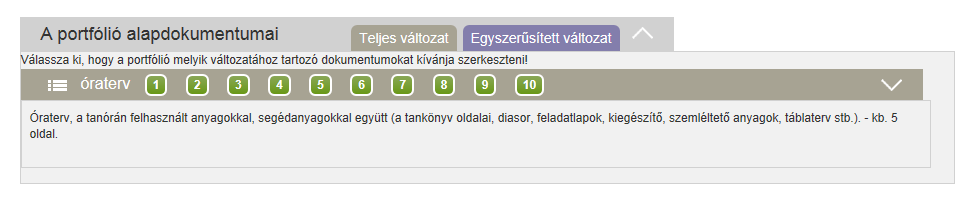 6. A PEDAGÓGIAI SZAKSZOLGÁLATBAN PEDAGÓGUS-MUNKAKÖRBEN DOLGOZÓK E-PORTFÓLIÓJÁNAK ELEMEI A Nyitólap, a Profil, a Szakmai önéletrajz, a Pedagógiai tevékenység dokumentumai és a Véglegesítés oldalak