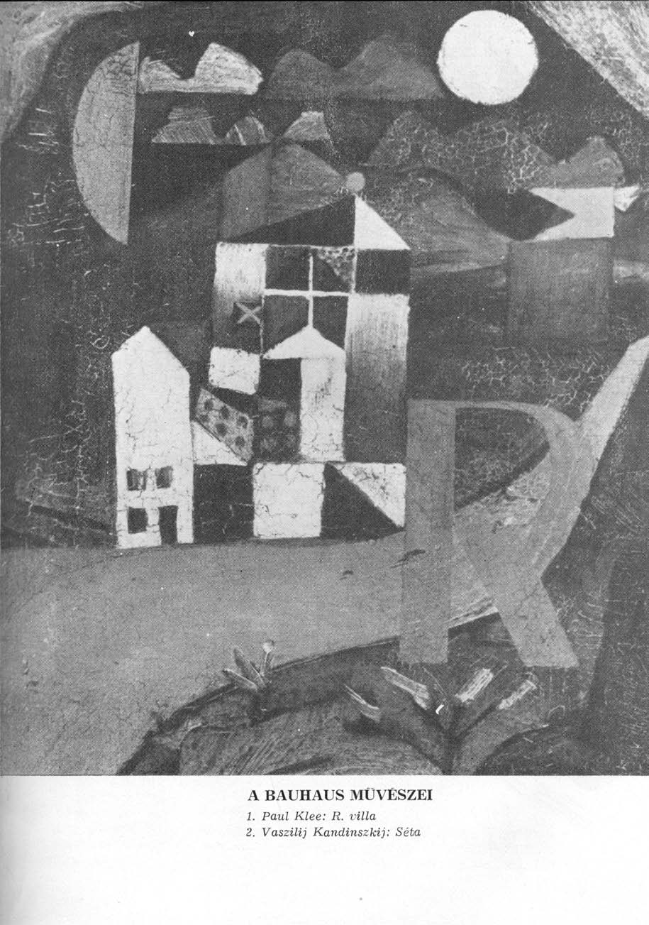 A BAUHAUS MŰVÉSZEI 1. Paul Klee: R.