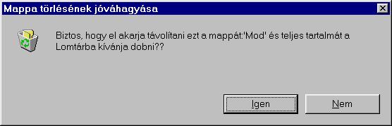 : www.pszfsalgo.hu, : radigyorgy@gmail.com, : 30/644-5111 Windows 98 Mappa törlése (Deltree) Válasszuk ki a törlendı mappát! Nyomjuk le a Delete billentyőt!