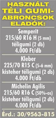 : 06-30/291-4012 ÁLLAT Hízók eladók 450 Ft/ kg-os áron, 200-250 kg közöttiek. Érd.