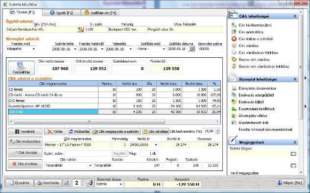 SZÁMLÁZÁS Számlakészítés Lehetőség van cikkek és ügyfelek rögzítése nélkül is számlázni.