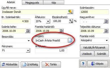 MODULOK Prjektek kezelése A Számlák fül alatt a prjektből származó bevételi számláit rögzítheti. Menete hasnló a költségeknél leírtaknál.