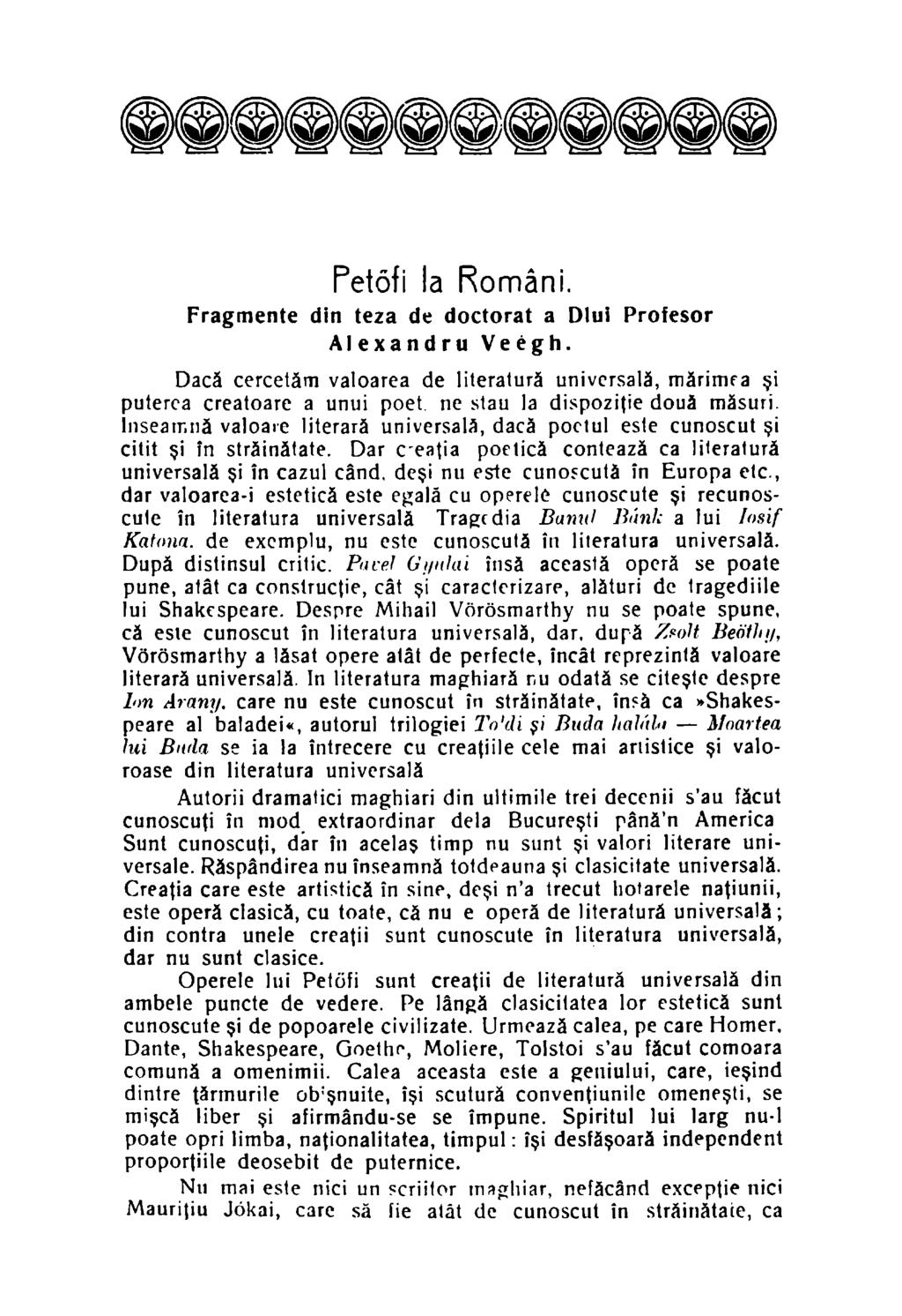 Petőfi la Români. Fragmente din teza de doctorat a Dlui Profesor Alexandru Veégh.