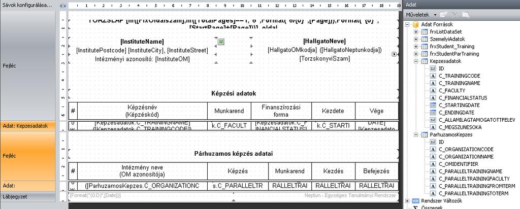 9.5.6. Törzslap6 Nyomtatvány a képzés adatainak és a párhuzamos képzési adatok nyilvántartására szolgál.