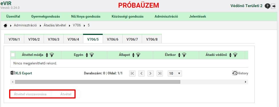 12.5.7 Helyettesítés miatt visszavétel alatti egyének fül (V706/6) A lista a helyettesített területi védőnők számára jeleníti meg azon egyéneket, amelyeket helyettesítésre átadott és amelyekre a