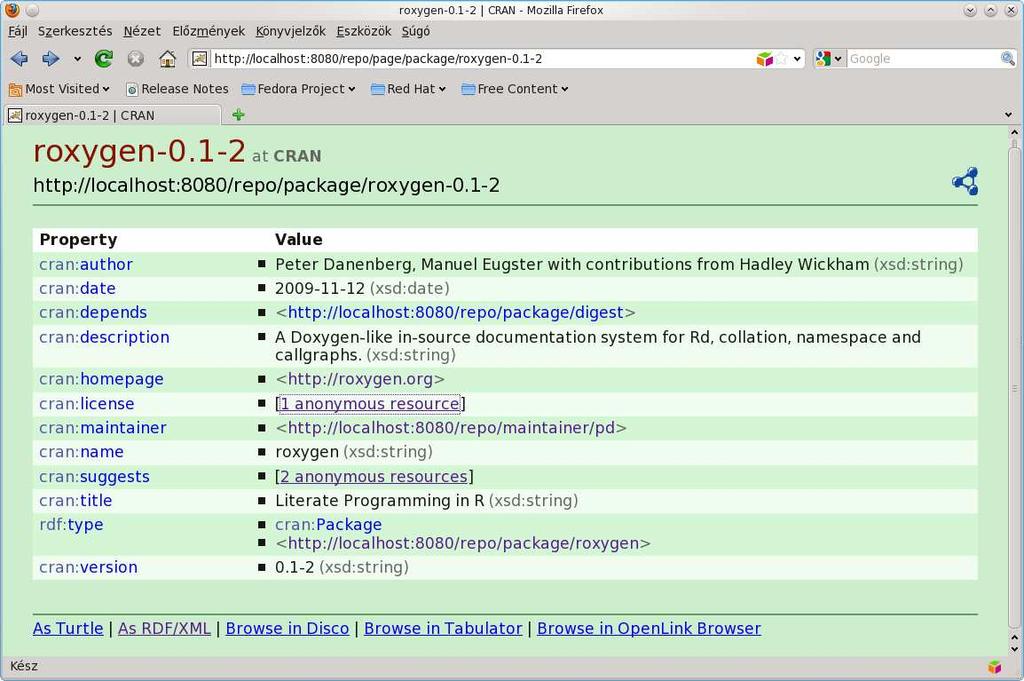 7.6. FELHASZNÁLÁSI LEHETŐSÉGEK 115 7.5. ábra. Csomag metaadatok böngészése A 7.5. ábrán HTML nézetben láthatjuk a metaadatok böngészését.