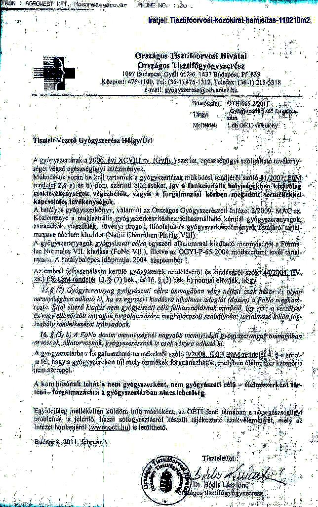 Ügyiratjel: fogyogyszereszkorlevele110203j NÉPIRTÁSI CÉLÚ ORSZÁGOS TISZTIFŐORVOSI ÉS FŐGYÓGYSZERÉSZI CSALÁS?