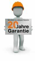 Bauder PRÉMIUMtető biztonság rendszergaranciával A Bauder PRÉMIUMtető által garantált biztonság alapja a minőség.