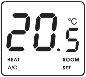 A termosztát folyadékkristályos kijelzőjén megjelenő információk: A kazán működésének jele A klímaberendezés működésének jele Kijelzett hőmérséklet Hőmérséklet mértékegysége Szobahőmérséklet