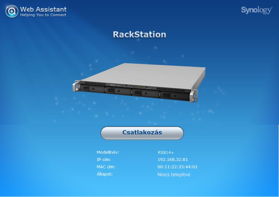 Fejezet A DSM telepítése a RackStationre Fejezet 3: 3 A hardvertelepítés befejezését követően telepítse a DiskStation Manager (DSM) programot ami egy, különlegesen a Synology NAS számára tervezett,