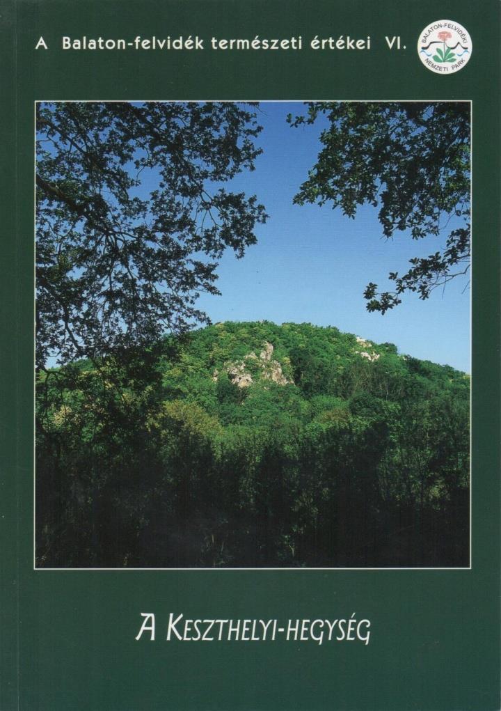 Balaton-felvidéki Nemzeti Park (1997) Az igazgatóság fontosabb kiadványai A
