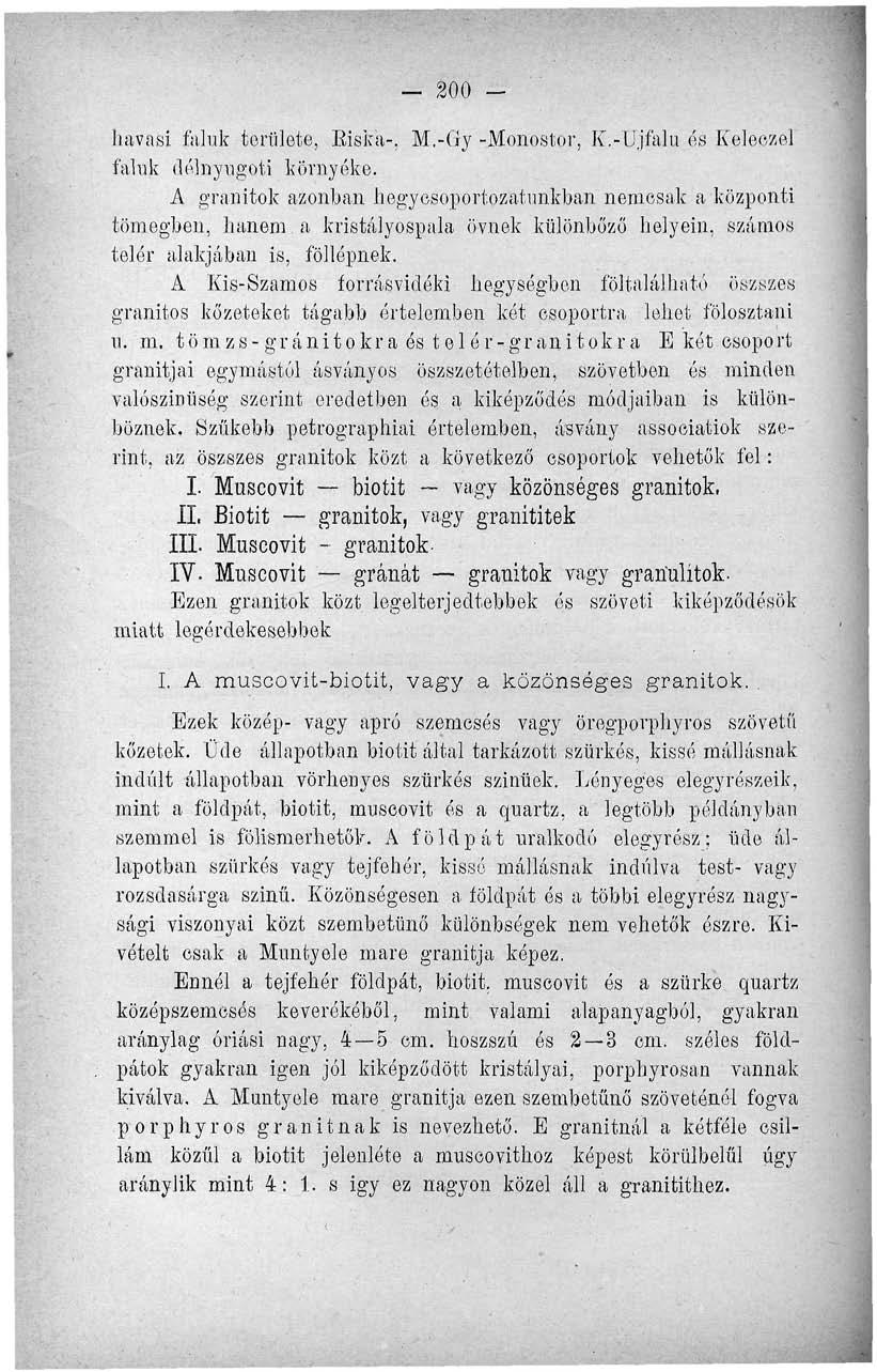 - 200 - havasi faluk területe, Biska-, M.-Gy -Monostor, K.-üjfalu és Keleczel faluk délnyugoti környéke.