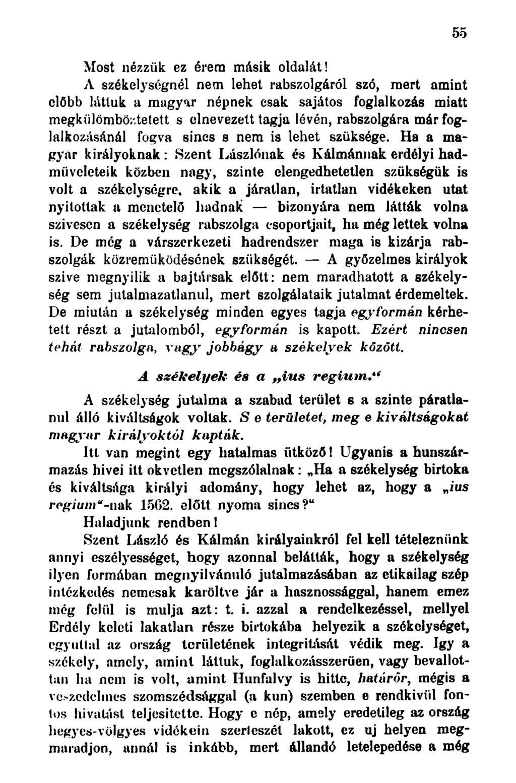 Most nézzük ez érem másik oldalát!