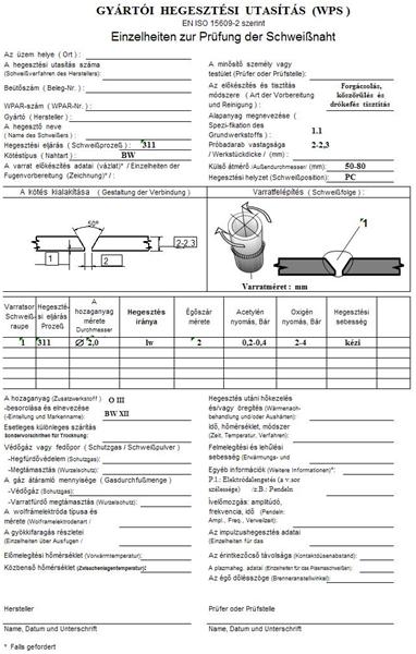 3. feladat WPS alapján készítse el a hegesztett kötést: - készítse elő a munkadarabot hegesztésre, válasszon hozzá eszközöket,