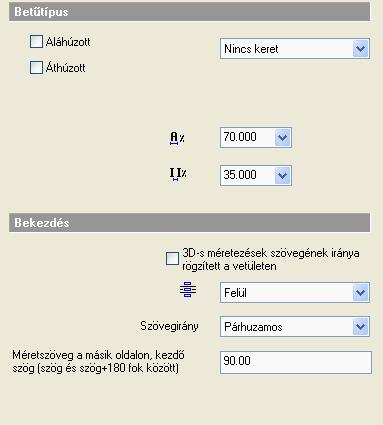 10. Méretezés 1043 10.1.2. Szöveg paraméterek Ha a párbeszédablak bal oldalán kiválasztja a opciót, a méretezés szövegével kapcsolatban egyéb tulajdonságokat állíthat be.