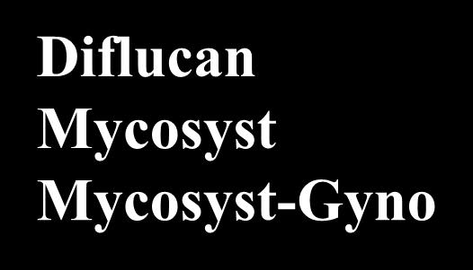 Diflucan Mycosyst Mycosyst-Gyno Orungal 50-100-150 mg caps.