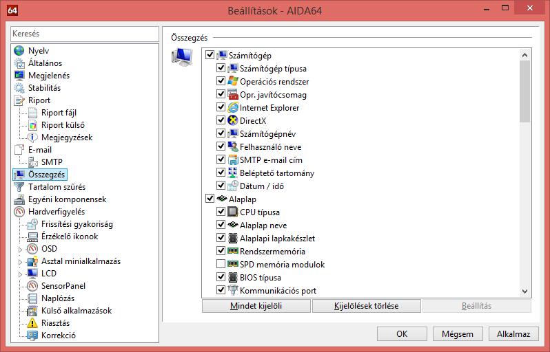 Beállítások ÖSSZEGZÉS E menüpontban megadható, hogy mely információkat szeretnénk látni a Számítógép / Összegzés lapon.