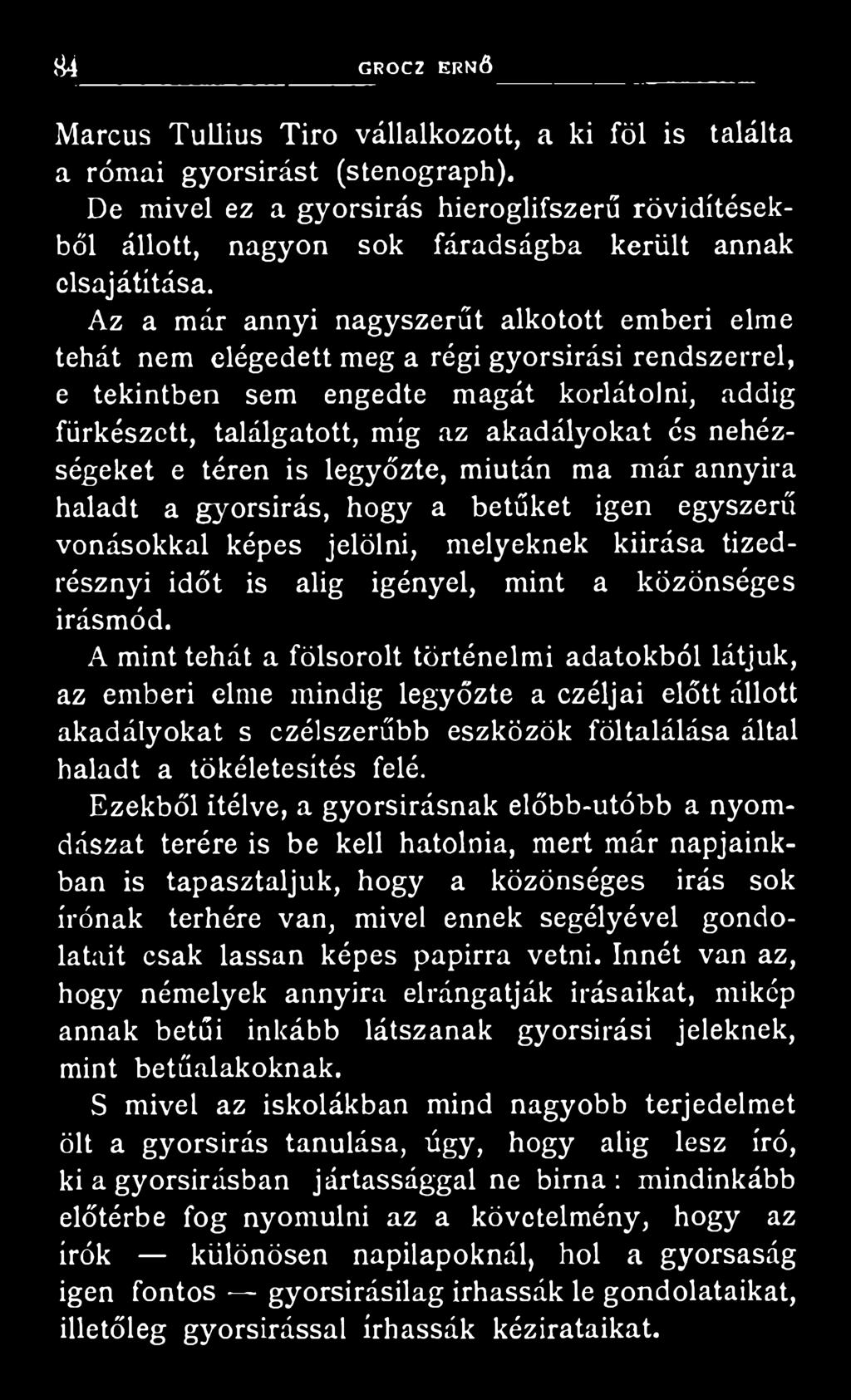 közönséges Írásmód.