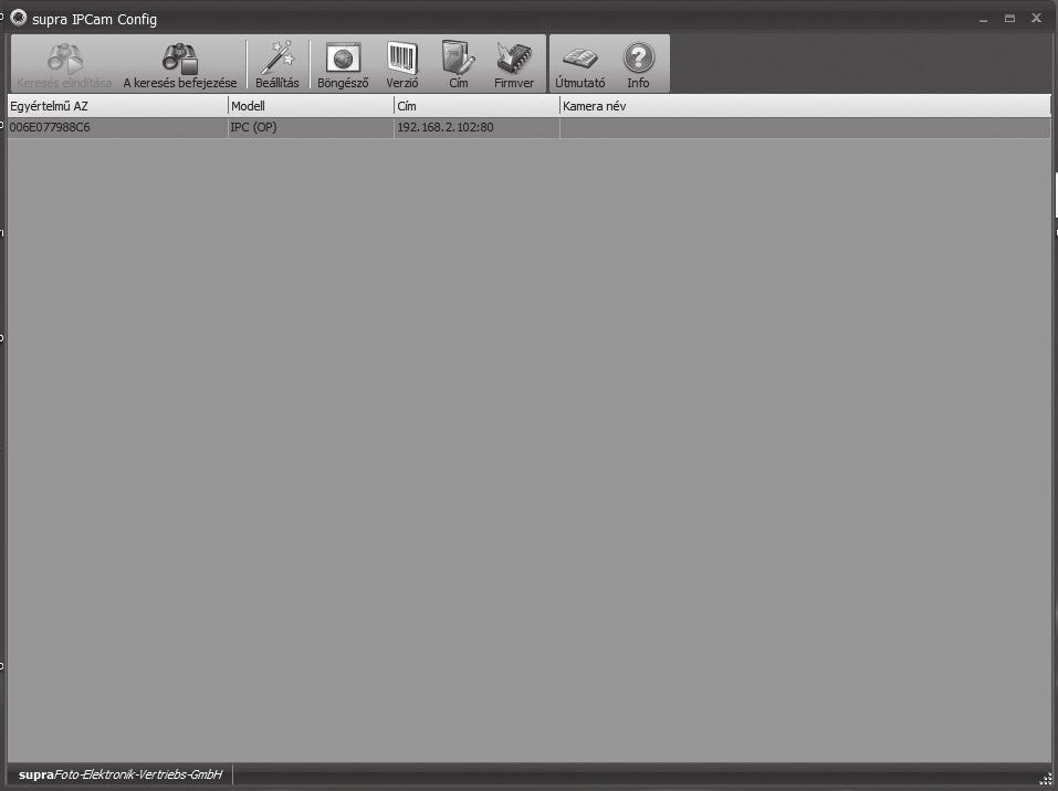 Használati kisokos Windows-os készüléknél Használati kisokos Windows-os készüléknél 3. A megfigyelő kamera konfigurálása A supra IPCam Config programban kattintson a "Keresés elindítása" opcióra.