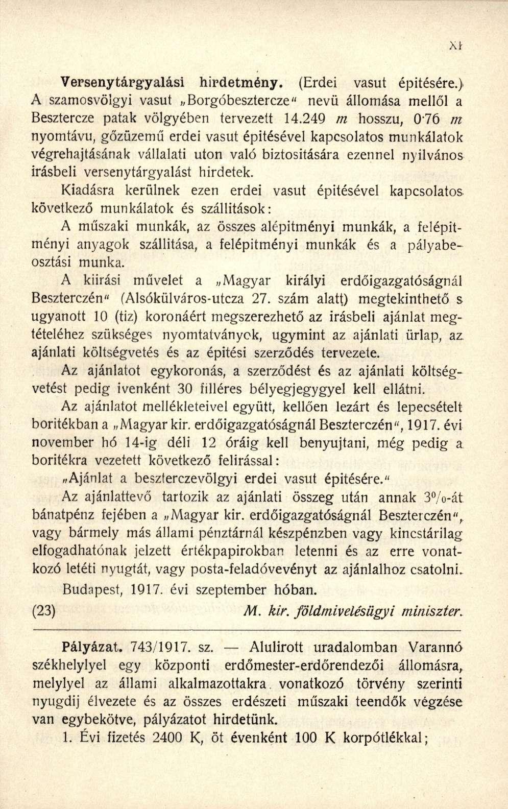 Versenytárgyalási hirdetmény. (Erdei vasút építésére.) A szamosvölgyi vasút Borgóbesztercze" nevü állomása mellől a Besztercze patak völgyében tervezett 14.