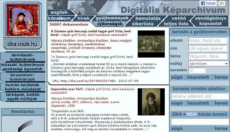 178 A Magyar Elektronikus Könyvtár projekt A DKA részgyűjteményei 93. ábra: A DKA nyitó oldala 17_K93.