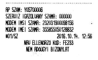 Sikeres üzemeltetés folytatásakor a következő visszaigazoló üzenet jelenik meg a kijelzőn, majd az adóügyi nap