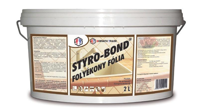 STYRO-BOND FOLYÉKONY FÓLIA Alkalmazás Vízbázisú diszperzió alapú termék, mely emulziót, töltőanyagot és adalékokat tartalmaz.
