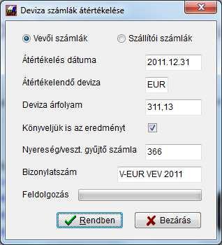 11.6.7 Deviza követelések/kötelezettségek átértékelése Az év végi kötelező átértékelés megkönnyítése érdekében a rendszer lehetőséget biztosít arra, hogy a nyitott bizonylatokat könyveléssel vagy