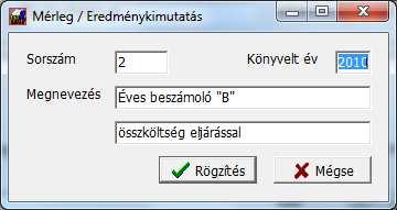 A választó dobozka alattiak jelentése: Hozzáad: új kimutatás fajtát vihet fel, ha nem talált megfelelőt; Módosít: a kiválasztott kimutatás alap adatait változtathatja meg (pl.