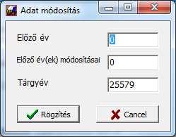 Kattintson kettőt a sorra, ekkor megjelenik a javító adattábla: Itt beírhatja az előző év adatát, vagy a korábbi évek módosításait, de az idei főkönyvből begyűjtött adatot is módosíthatja.