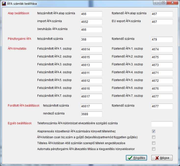 3.2.2 ÁFA számlák beállításai Az ÁFA számlákat itt tudja beállítani a tételes és összesítő ÁFA listákhoz.