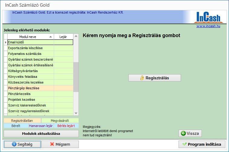 TELEPÍTÉS ÉS ÜZEMBEHELYEZÉS A legvégén kattintsn a Regisztrálás gmbra ha minden adat rendben van: Regisztráció A regisztrálást csak egyszer kell elvégeznie azn a gépen, aminek az aktiválási kódját