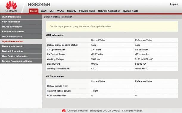 6.3.6 Optikai információ A Status -> Optical Information lapon találhatók az optikai összeköttetésre vonatkozó információk. 6.7.