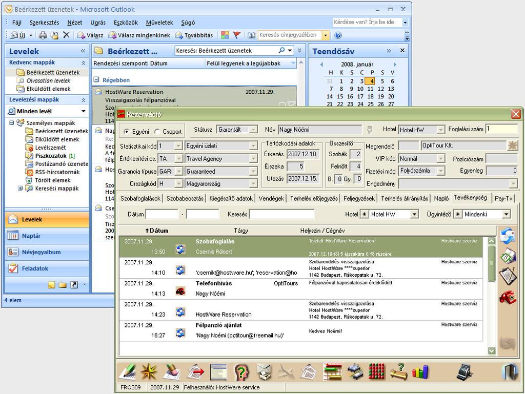 Microsoft Outlook integráció A Microsoft Outlook integrációnak köszönhetően a