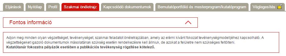 2.2. A menüstruktúra A felületen található oldalak az egyszerű áttekinthetőség érdekében lapozófülek segítségével érhetőek el. A képernyőn 7 lapozófül látható.