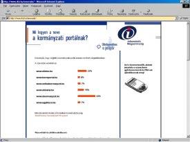 Az e-kormányzat - jelenlegi funkciói A kormányzati portál azzal a céllal született meg, hogy széleskörû, tényszerû adatokat és információkat szolgáltasson a magyar állampolgárok számára.