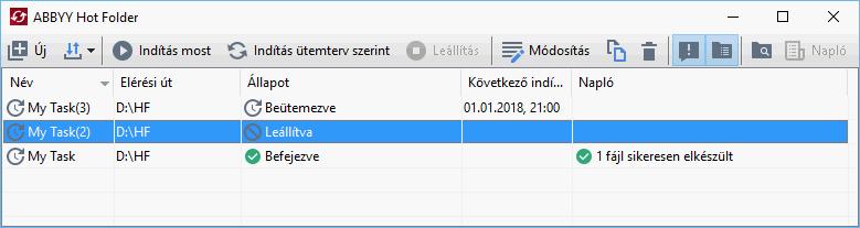 Kattintson a Programok > ABBYY FineReader 14 elemre, majd kattintson ABBYY Hot Folder (Start > Minden alkalmazás > ABBYY FineReader 14> ABBYY Hot Folder, ha Windows 10-et használ), vagy kattintson