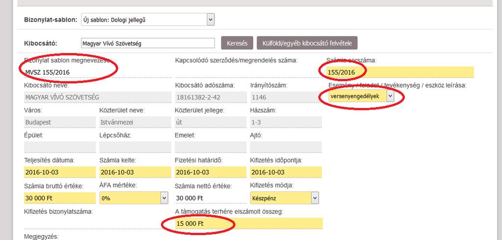 Szerződéskötés 1. fázis Áttekintés Műveletek oszlop Megtekintés 10. oldal Támogatási szerződés 5. és 6. számú mellékletek generálása Az elszámolás beküldését követően lehetséges.