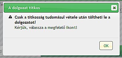 5. ábra. Hibaüzenet a titkos dolgozatok letöltési kísérletekor 2.4.