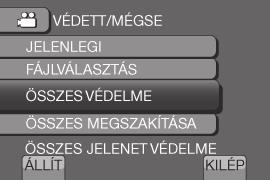 Összes fájl védelme Az 1-3 lépések végrehajtása után (Z 36. oldal) 4 Válassza az [ÖSSZES VÉDELME] lehetőséget. 5 Válassza az [IGEN] lehetőséget. Fájlinformációk megtekintése Előkészületek:!